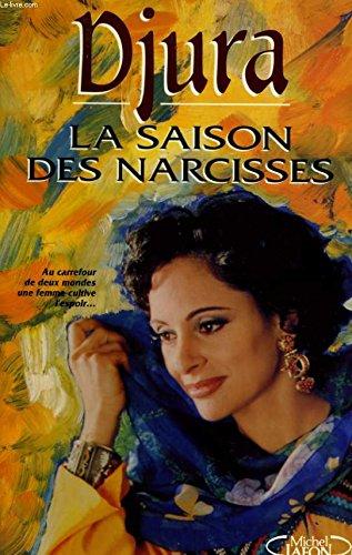 La Saison des narcisses