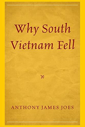 Why South Vietnam Fell