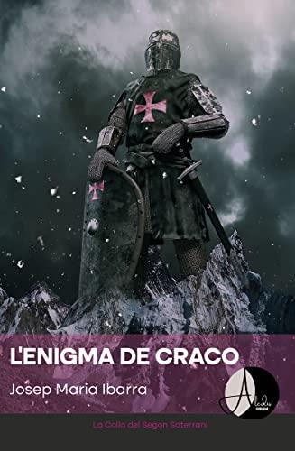 L'enigma de Craco (La Colla del segon soterrani, Band 5)