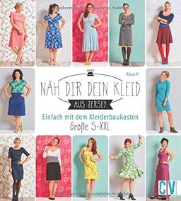 Näh dir dein Kleid: Einfach mit dem Kleiderbaukasten. Größe S-XXL