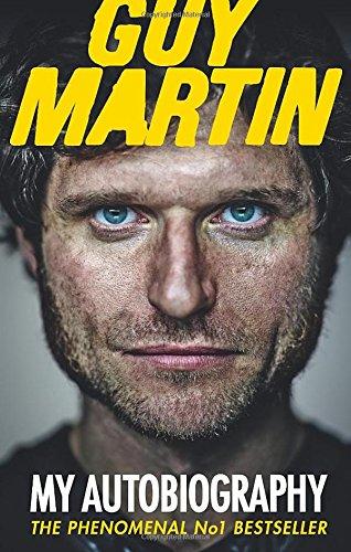 Guy Martin: My Autobiography