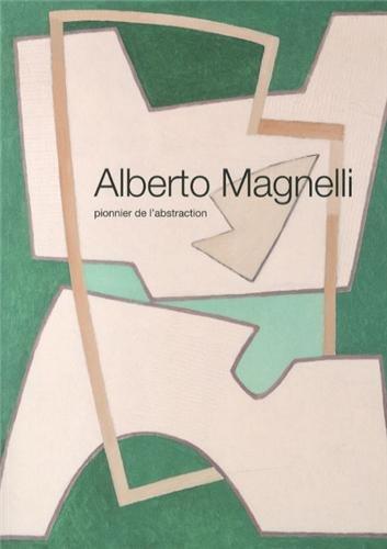 Alberto Magnelli : pionnier de l'abstraction