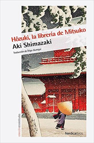 Hôzuki, la librería de Mitsuko (Otras Latitudes, Band 56)