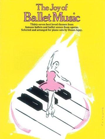 The Joy of Ballet Music (Joy Of...Series)