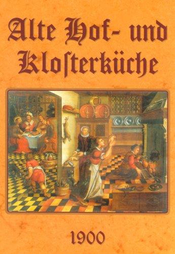 Alte Hof- und Klosterküche