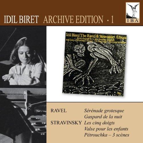 Idil Biret - Archive Edition Vol. 1 - Serenade Grotesque/Gaspard de la Nuit