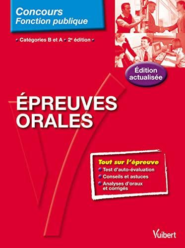 Les épreuves orales : catégories B et A