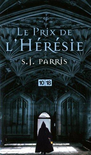 Le prix de l'hérésie