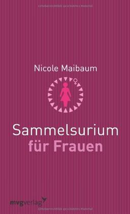 Sammelsurium für Frauen