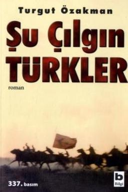 Su Cilgin Türkler