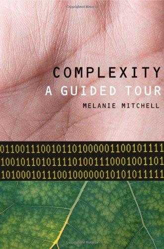 Complexity: A Guided Tour