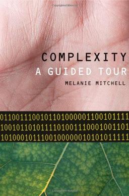 Complexity: A Guided Tour