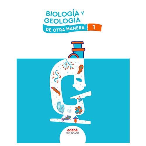 BIOLOGIA Y GEOLOGIA 1 (De otra Manera)