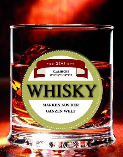 Whisky - Marken aus der ganzen Welt