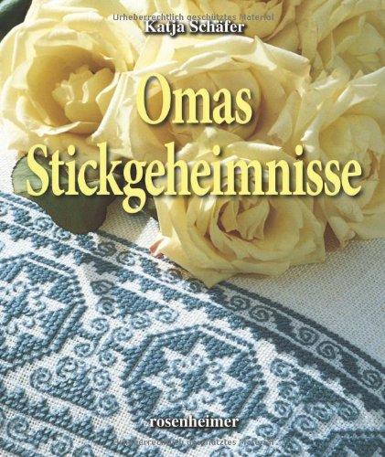 Omas Stickgeheimnisse