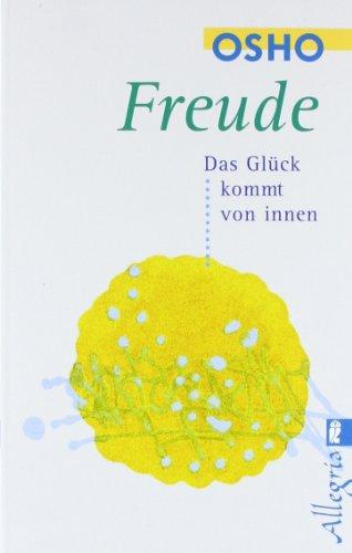 Freude: Das Glück kommt von innen