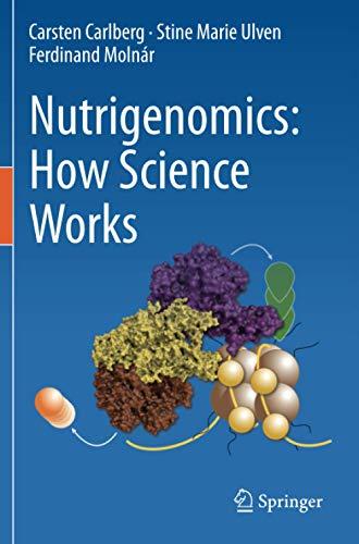 Nutrigenomics: How Science Works