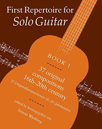 First Repertoire For Solo Guitar Book 1 (Faber Edition, Band 1)