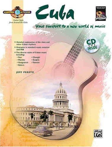 Guitar Atlas: Cuba (National Guitar Workshop)