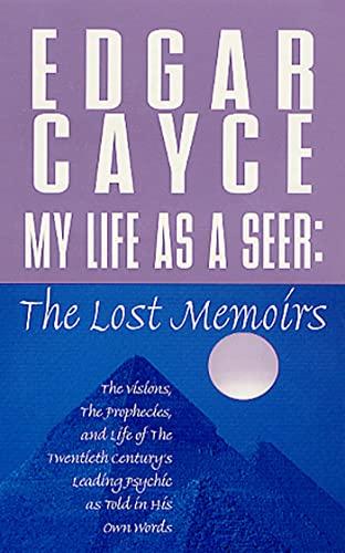 My Life As a Seer: The Lost Memoirs