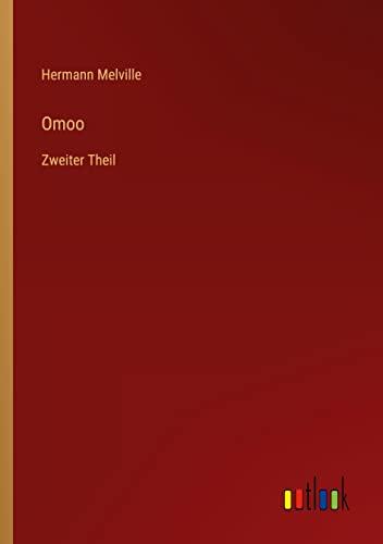 Omoo: Zweiter Theil