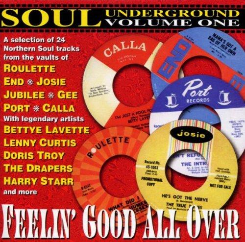 Feelin' Good All Over - Soul Underground Vol. 1