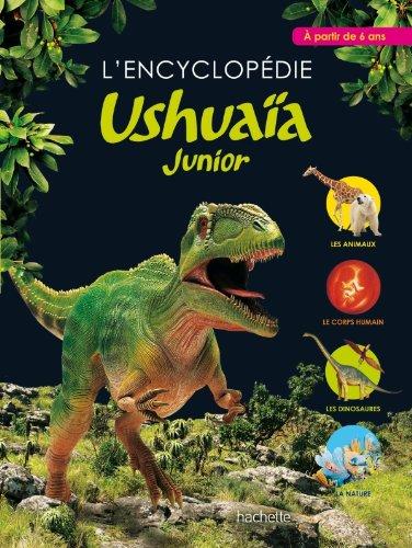 L'encyclopédie Ushuaïa junior