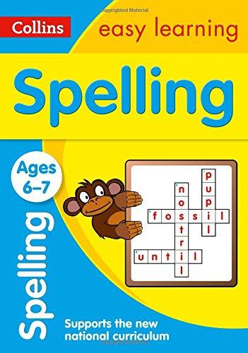 Spelling Ages 6-7: New Edition (Collins Easy Learning)