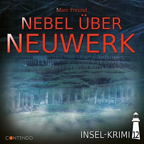 Insel-Krimi 12-Nebel Über Neuwerk