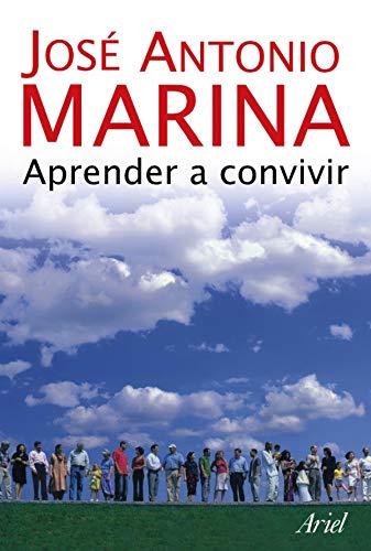 Aprender a convivir (Ariel Arte y Patrimonio, Band 1)