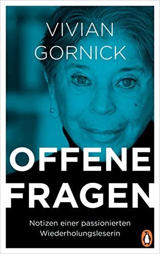 Offene Fragen: Notizen einer passionierten Wiederholungsleserin