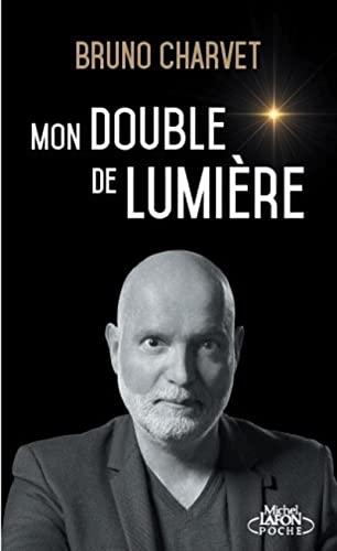 Mon double de lumière