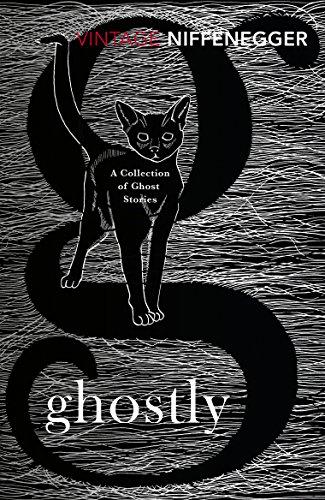 Ghostly: A Collection of Ghost Stories (Vintage Classics)