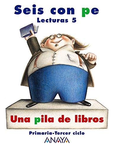 Lecturas, una pila de libros, 5 Educación Primaria