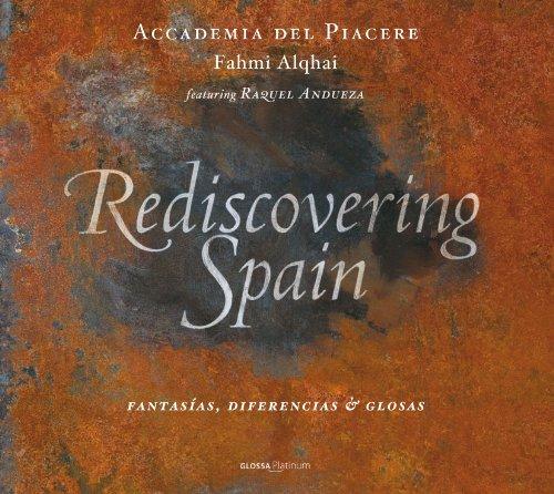 Rediscovering Spain - Fantasias, Diferencias & Glosas