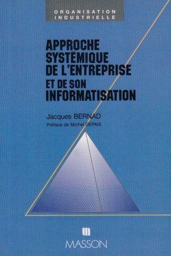 Approche systémique de l'entreprise et de son informatisation