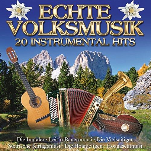 Echte Volksmusik - 20 Instrumental Hits