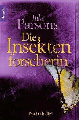 Die Insektenforscherin