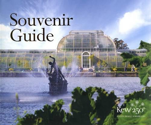 Royal Botanic Gardens Kew Souvenir Guide