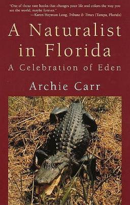 A Naturalist in Florida: A Celebration of Eden