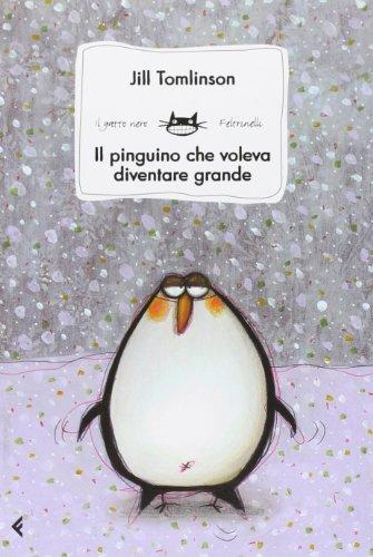 Il pinguino che voleva diventare grande