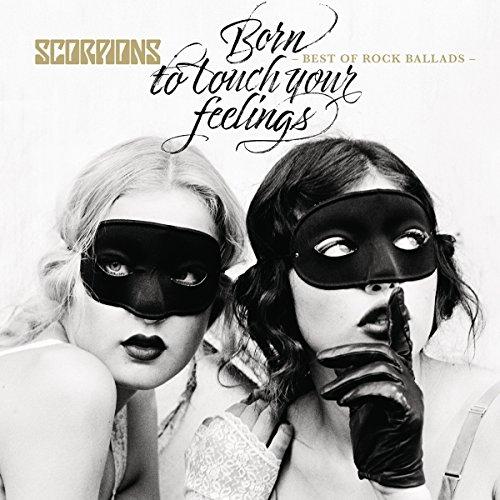 Born to Touch Your Feelings - Best of Rock Ballads