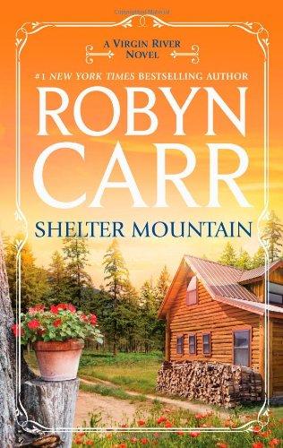 Shelter Mountain (Virgin River Novels)