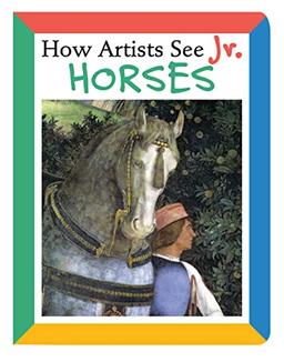 How Artists See Jr.: Horses