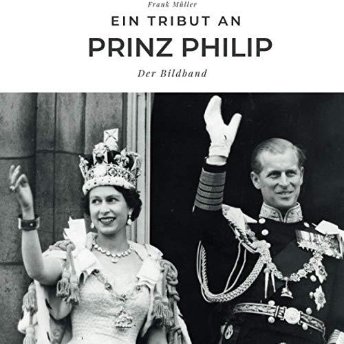 Ein Tribut an Prinz Philip: Der Bildband