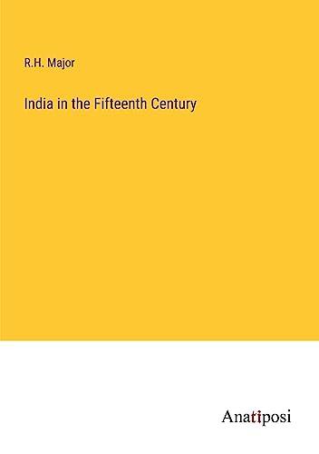 India in the Fifteenth Century