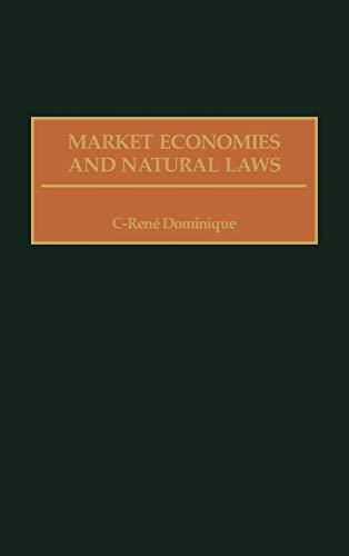 Market Economies and Natural Laws