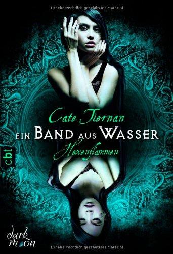 Hexenflammen - Ein Band aus Wasser: Band 4