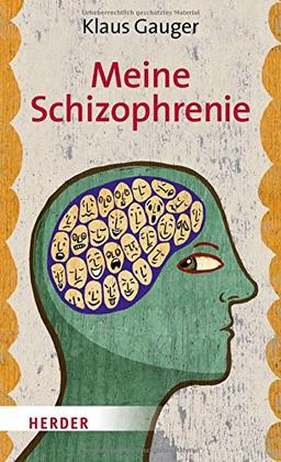 Meine Schizophrenie