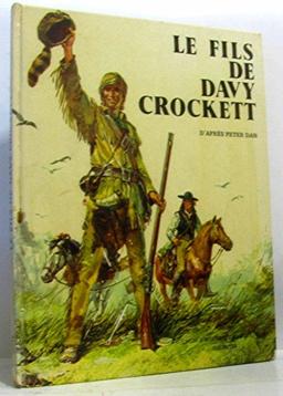 Le fils de Davy Crockett (Collection : "Chefs-d'oeuvre pour les jeunes")